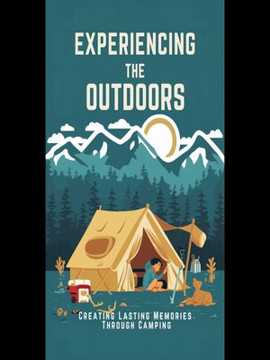 cover image of Experiencing the Outdoors